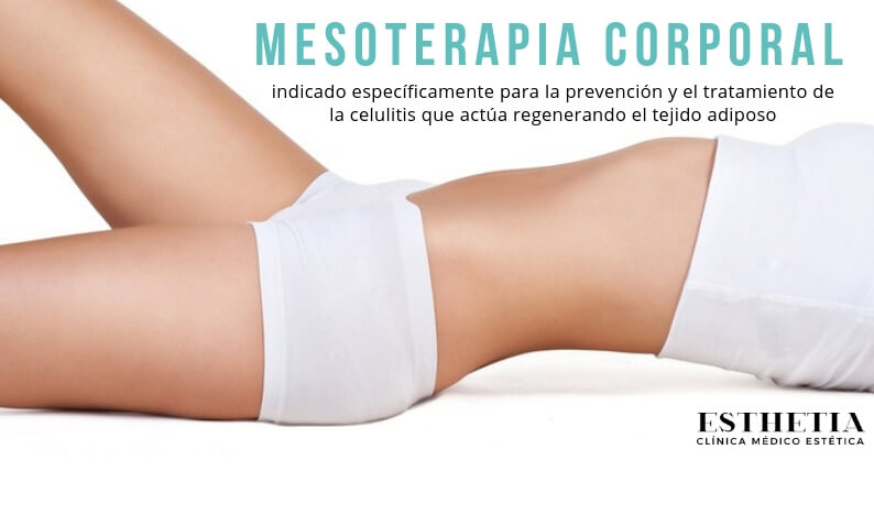 Tratamiento de mesoterapia drenante anticelulítica en Esthetiia clínica medicina estética